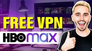 Which Free VPN Works With HBO Max?