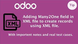 How to add Many2One relational field in xml file to create record in Odoo data files