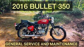 GENERAL SERVICE AND MAINTENANCE OF MY 2016 ROYAL ENFIELD BULLET STANDARD 350 BS3