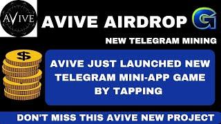 Avive Airdrop: How To Earn Avive Token By Tapping On New Avive Telegram Mini-App Game 