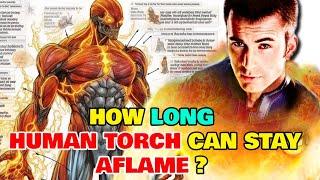 Human Torch Anatomy Explored - How Long Can He Stay Aflame? How can the human torch breathe?