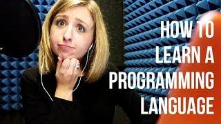 How to Learn a Programming Language