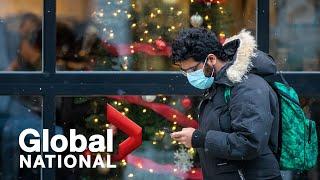 Global National: Dec. 19, 2021 | COVID-19 cases soar in Canada 5 days before Christmas