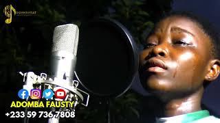 ADOMBA FAUSTY - OMG  Sings Powerful Inspirational Songs