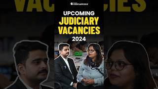 Upcoming Judiciary Vacancies 2024 | Civil Judge Vacancy