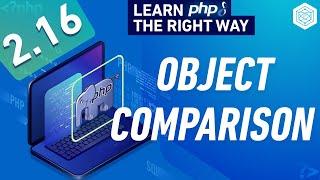 PHP Variable Storage & Object Comparison - Zend Value (zval) - Full PHP 8 Tutorial