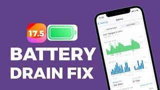 iOS 17.5 Battery Drain Issue on  iPhone | iPhone Battery Drain Fixed