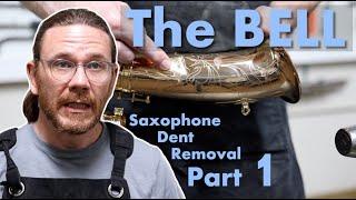 Saxophone Dent Removal Part 1 | The BELL