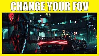 How To Change Your FOV In Cyberpunk 2077 - Quick And Easy Cyberpunk 2077 Tutorials