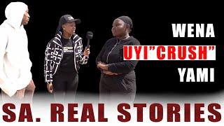 Episode 119 Wena UyiCrush Yami #SAREALSTORIES