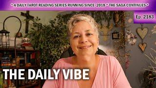 The Daily Vibe ~  Driven... ~ Daily Tarot Reading