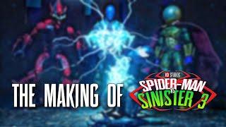 THE MAKING OF SPIDER-MAN VS SINISTER THREE PART 1 | KD STUDIOS