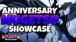 MUGETSU WILL ALWAYS BE A GREAT UNIT!!! HEART 4TH ANNIVERSARY MUGETSU SHOWCASE!! Bleach: Brave Souls