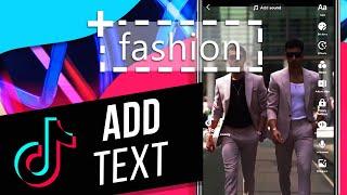 How to Add Text to Your TikTok Videos | Add Text at Different Times | Add Text & Make It Disappear