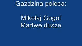 Martwe dusze - Mikołaj Gogol | audiobook Pl