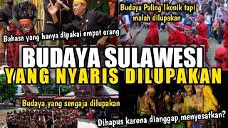 10 BUDAYA DI SULAWESI YANG HAMPIR DILUPAKAN