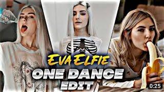 One Dance - Eva Elfie Edit | Trending Preset Alight motion Xml | EFX STATUS | Tik tok Edited Version