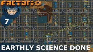 FROM ZERO TO MEGABASE - Factorio: Part 7 - EARTHLY SCIENCE DONE