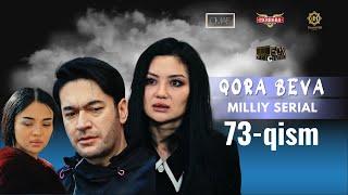 Qora Beva 73 - qism (milliy serial) | Қора Бева 73 - қисм (миллий сериал)