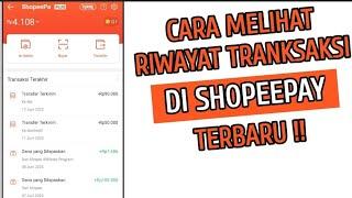 Cara Melihat Riwayat Transaksi di Shopeepay Terbaru 2024