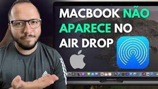 MACBOOK NÃO APARECE NO AIRDROP, COMO RESOLVER? APRENDA AGORA