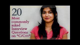 20 Most commonly asked Interview Questions on "C/C++ " | TalentSprint