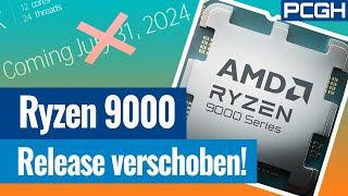 Noch mehr CPU-Chaos: Ryzen 9000 wird zurückgerufen!