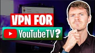 Does a VPN Work With YouTube TV in 2024?