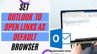 Set Outlook to Open Links as Default Browser | Set Chrome as Default Browser For Outlook Links