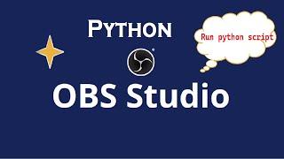 Install python and configure with OBS Studio