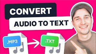 How to Transcribe Audio to Text Automatically | MP3 to TXT Converter