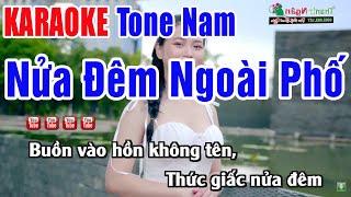 Nửa Đêm Ngoài Phố Karaoke Tông Nam | Nhạc Sống Thanh Ngân Karaoke