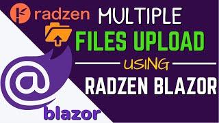 Multiple File Upload using Radzen Blazor