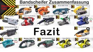 Zusammenfassung aller Bandschleifer - Fazit