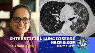 HRCT in ILD | NSIP & COP | Dr Anagha Joshi