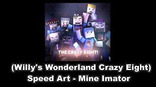 (Willy's Wonderland Crazy Eight) SPEED ART - Mine Imator