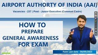 CRACK AAI JE (COMMON CADRE) EXAM 2023 | HOW TO PREPARE FOR CURRENT AFFAIRS