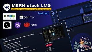 All Functional MERN Stack LMS / Learning Management system series with next 13, TypeScript Last Part