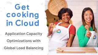 Application capacity optimizations with global load balancing