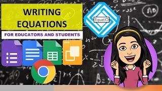 How to add Math Equations and Graphs in Google Forms and other Google Products| EquatIO Extension