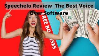 Speechelo Review  The Best Voice over Software Plus Huge Bonuses