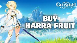 How to Buy Harra Fruit in Genshin Impact 2024?