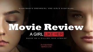 A Girl Like Her (2015) Movie Review