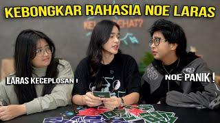 KEBONGKAR RAHASIA NOE LARAS !