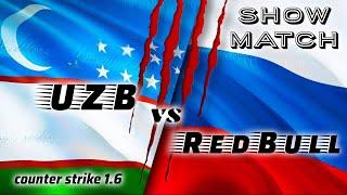 REDBULL(RUSS) vs UZB(UZB) show match cs 1.6