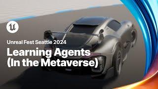 Learning Agents | Unreal Fest 2024