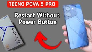 techno pova 5 Pro restart kaise karen, how to restart without power button in techno pova 5 Pro