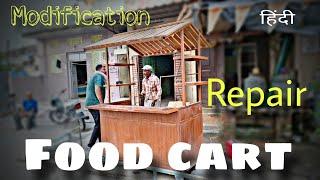 New Food Cart | Food Cart Modification & Repiar Idea