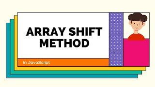 JavaScript Tutorial: Array Shift Method