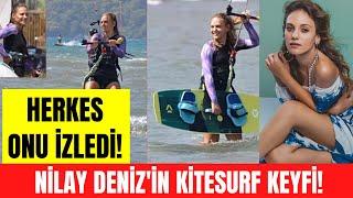 Nilay Deniz Muğla Akyaka'da kitesurf yaptı!